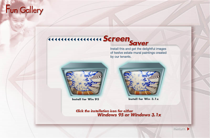 Fun Gallery - Screen Saver - Install this and get the delightful images of twelve estate mural paintings created by our tenants. - Click the installation icon for either Windows 95 or Windows 3.1x
