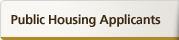 Public Housing Applicants
