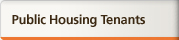 Public Housing Tenants