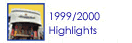 1999/2000 Highlights