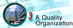 3 A Quality Organization