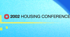 2002 Housing Conference