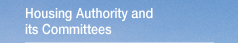 Housing Authority and its Committees