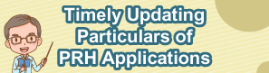 Timely Updating Particulars of PRH Applications