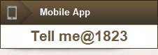 Mobile App: Tell me@1823