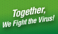 Together, We Fight the Virus!