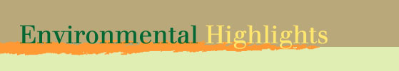 Environmental Highlights