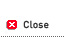 Close