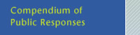 Compendium of Public Responses