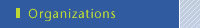 Organizations