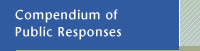 Compendium of Public Responses