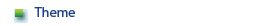 Theme