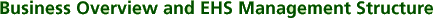 Business Overview and EHS Management Structure