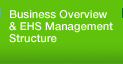 Business Overview and EHS Management Structure