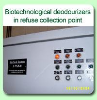 Photo: Biotechnological deodourizeres in refuse collection point
