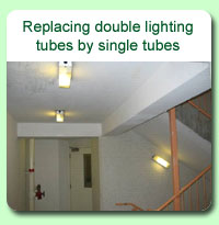 Photo: Replacing double lighting tubes by single tubes