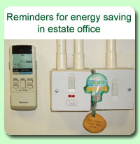 Photo: Reminders for energy saving in estate offtce
