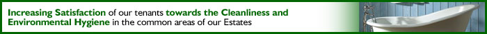 Photo: Increasing Satisfaction of our tenants towards the Cleanliness and Environmental Hygiene in the common areas of our Estate
