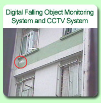 Photo: Digital Falling Object Monitoring System and CCTV System