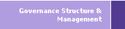 Governance Structure & Management