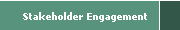 Stakeholder Engagement