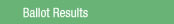 Ballot Results
