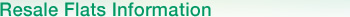 Resale Flats Information Resale Flats Information