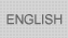 ENGLISH