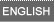 ENGLISH