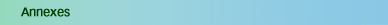 Annexes