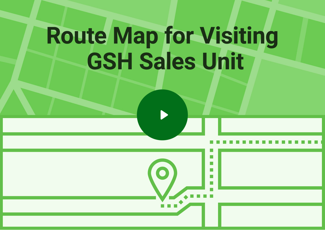 Route Map for Visiting GSH Sales Unit